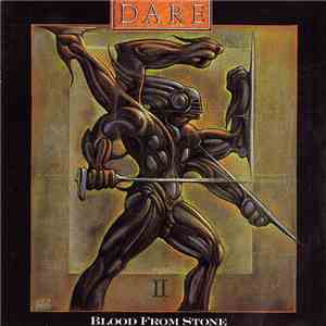 Dare - Blood From Stone