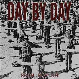 Day By Day - From Now On