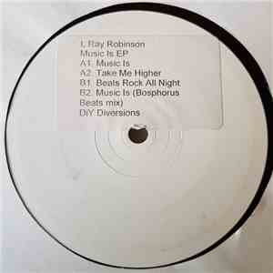 L Ray Robinson - 'Music Is' EP