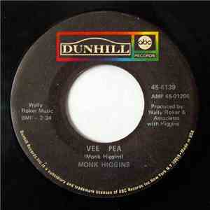 Monk Higgins - Vee Pea / MacArthur Park
