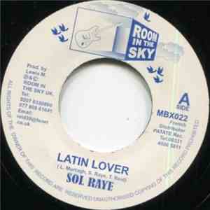 Sol Raye - Latin Lover/Time And The River