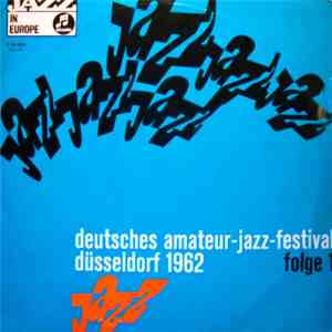 Various - 8. Deutsches Amateur-Jazz-Festival Düsseldorf 1962, Folge 1